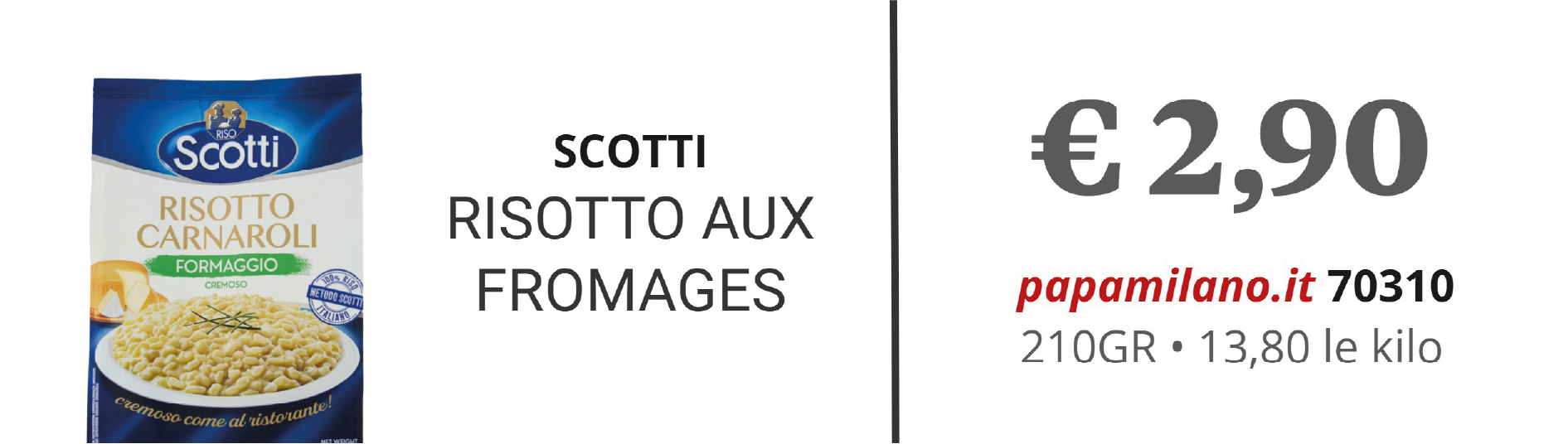 SCOTTI RISOTTO AUX FROMAGES